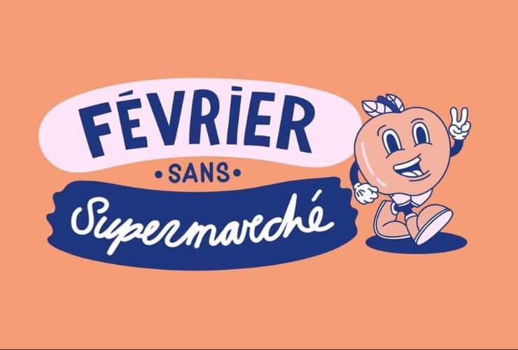 Février sans supermarché : on (re)met le couvert ?