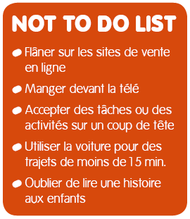 Not to do list pour ralentir